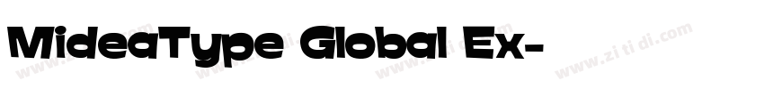 MideaType Global Ex字体转换 MideaType Global Ex字体转换